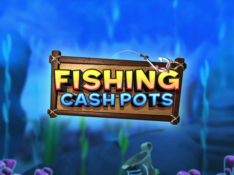 Trò chơi nổi bật Fishing Cash Pots tại Corona888